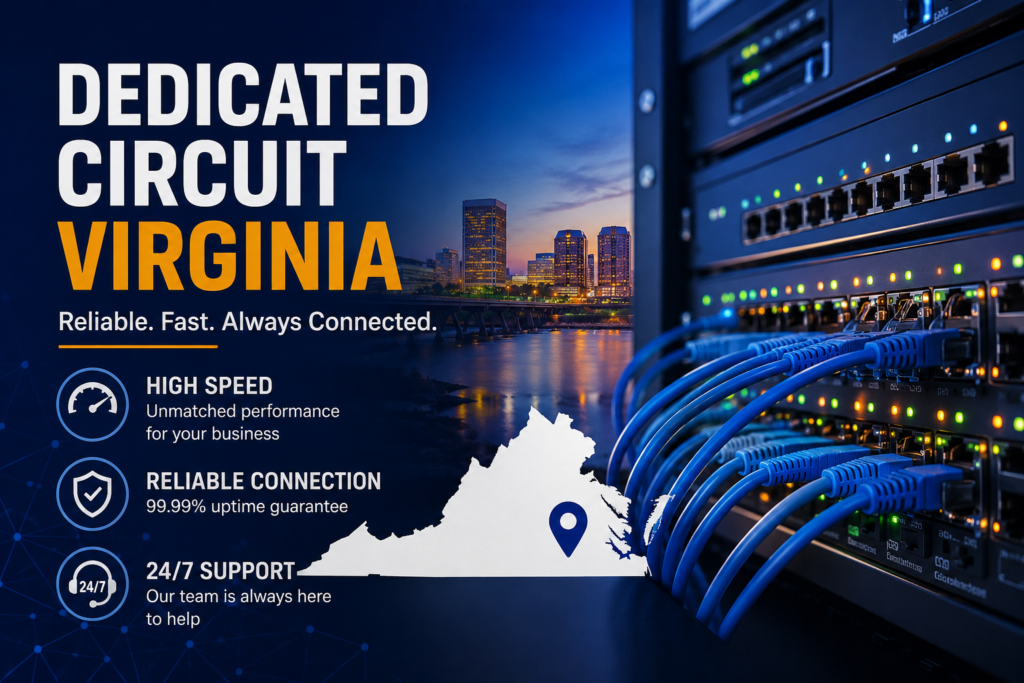 Dedicated Circuit Virginia